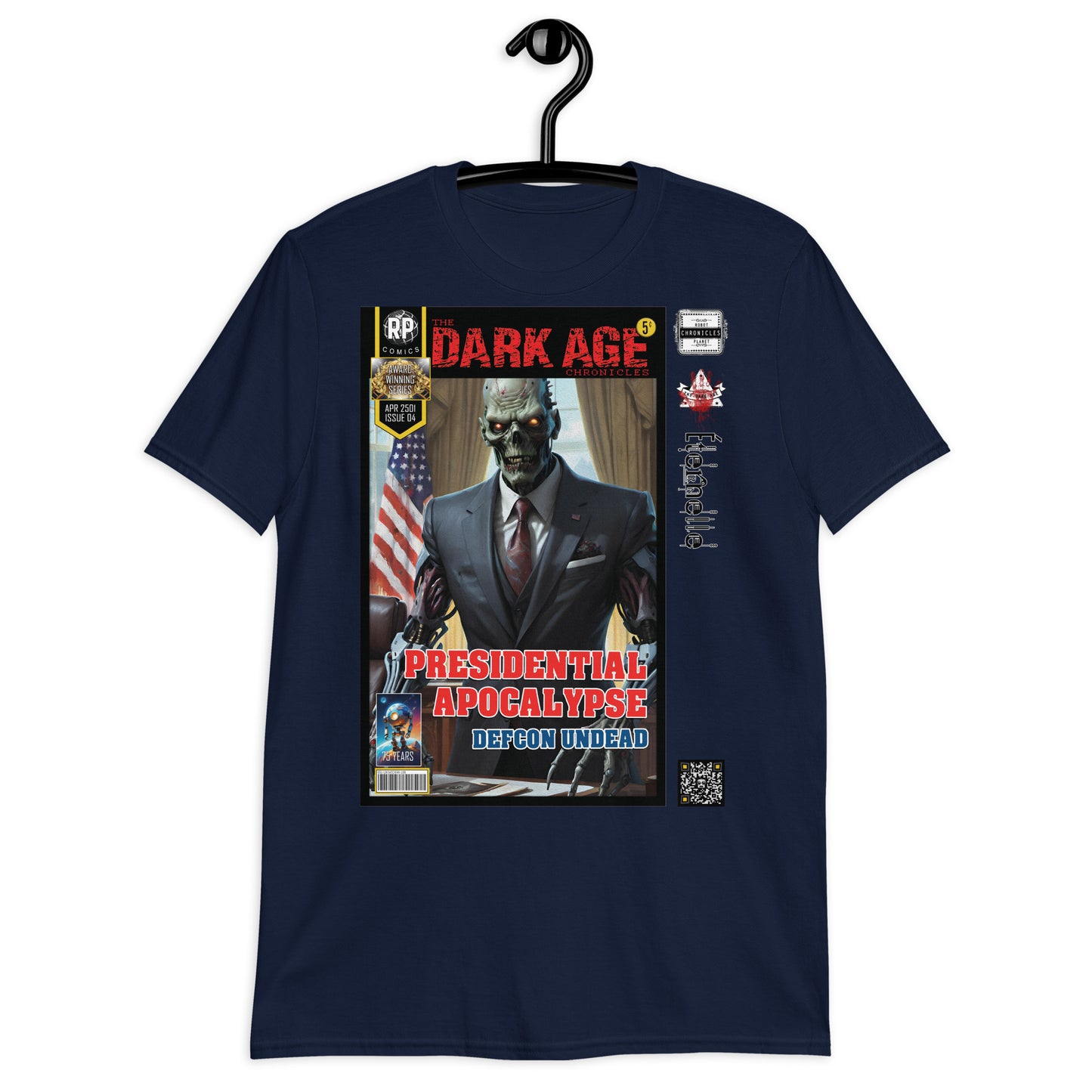 T-Shirt / Tshirt: The Dark Age: Éternelle Comics April 2501 Issue 04 - PRESIDENTIAL APOCALYPSE - DEFCON UNDEAD